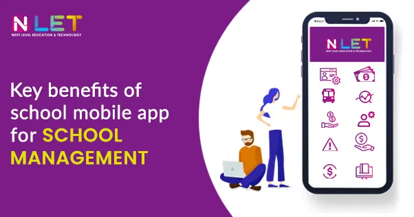 Benefits of school mobile app