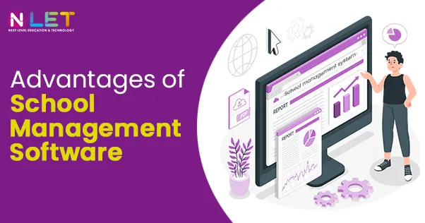Advantages of school management software