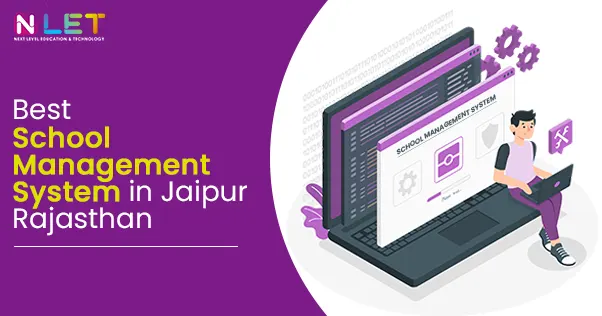 Best School Management System in Jaipur Rajasthan