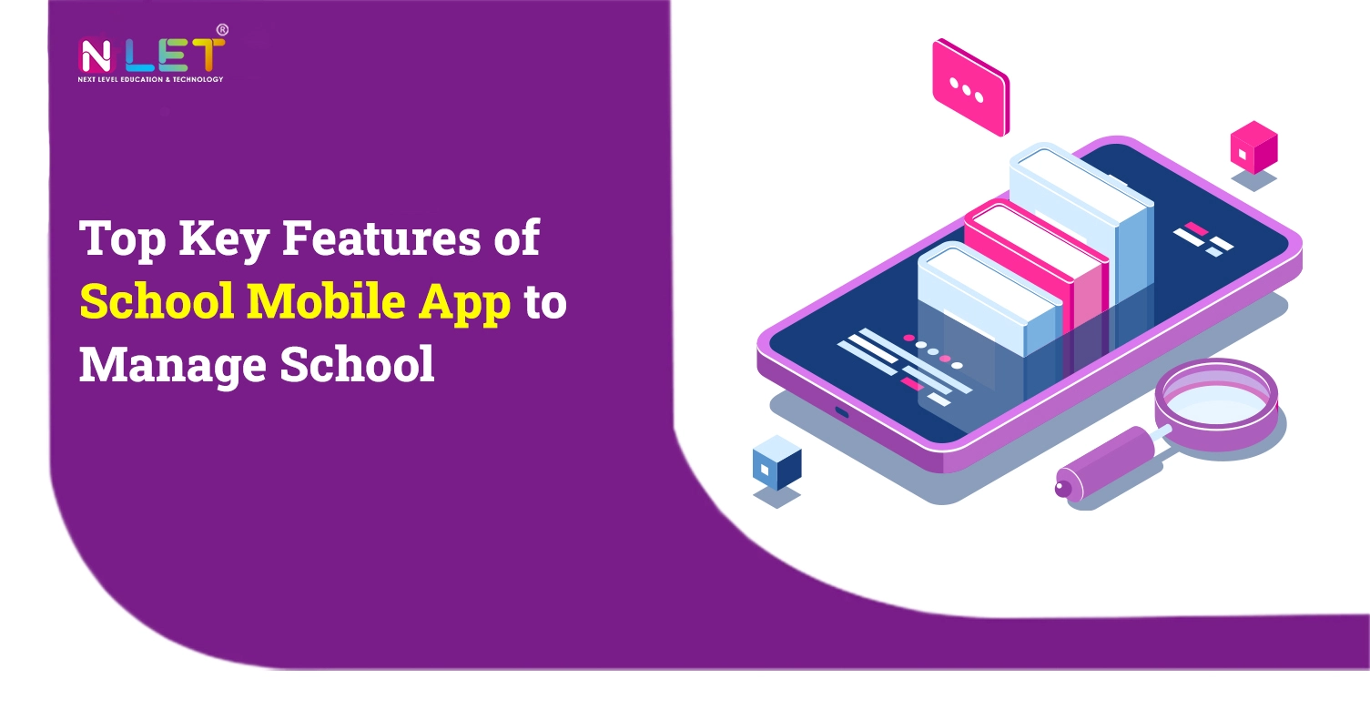 Top Key Features of School Mobile App to Manage School