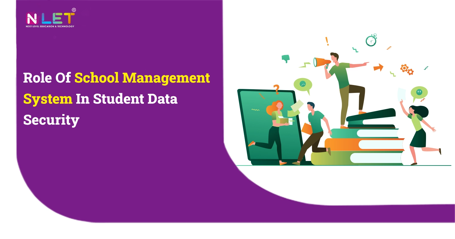 Role Of School Management System In Student Data Security