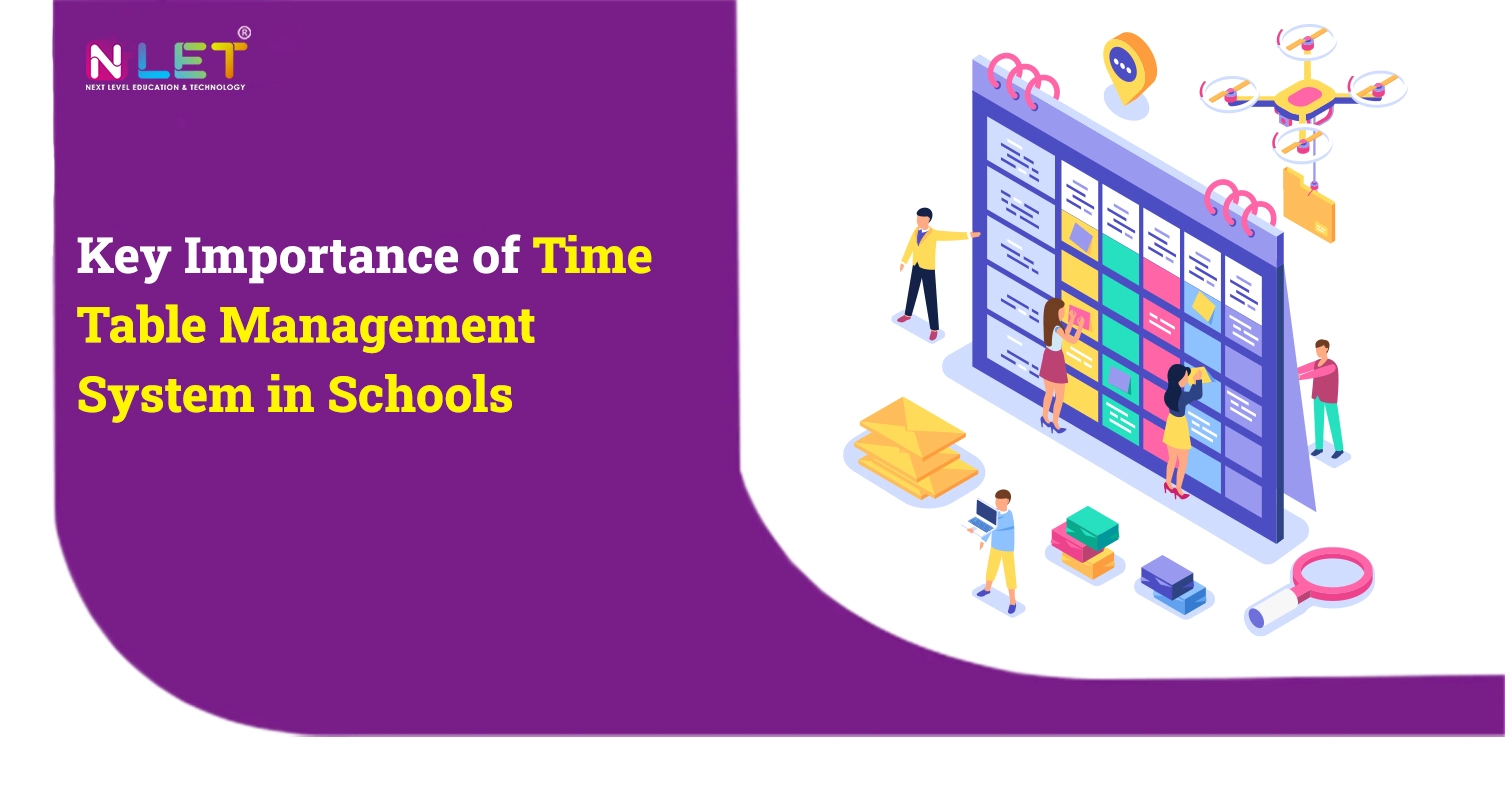 Key Importance of Time Table Management System in Schools